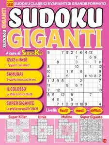 Sudoku Giganti N.32 - Gennaio-Febbraio 2024