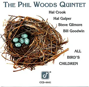The Phil Woods Quintet - All Bird's Children (1991)