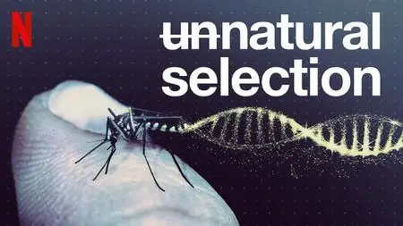 Unnatural Selection S01