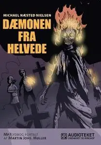 «Dæmonen fra helvede» by Michael Næsted Nielsen