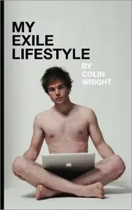 My Exile Lifestyle [Audiobook]