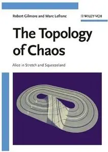 The Topology of Chaos: Alice in Stretch and Squeezeland [Repost]