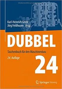 Dubbel: Taschenbuch für den Maschinenbau