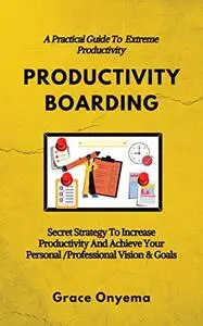 PRODUCTIVITY BOARDING