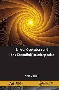 Linear Operators and Their Essential Pseudospectra