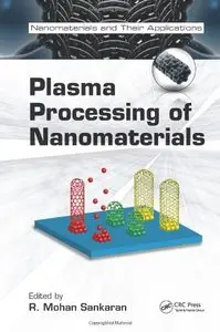 Plasma Processing of Nanomaterials