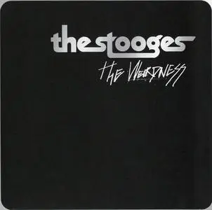 The Stooges - The Weirdness (2007) RE-UPLOAD