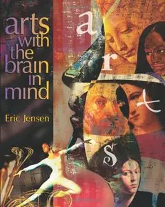 Arts with the Brain in Mind (repost)