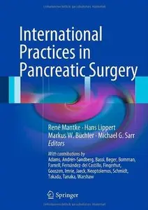 International Practices in Pancreatic Surgery