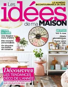 Les Idées de ma maison - Janvier-Fevrier 2016