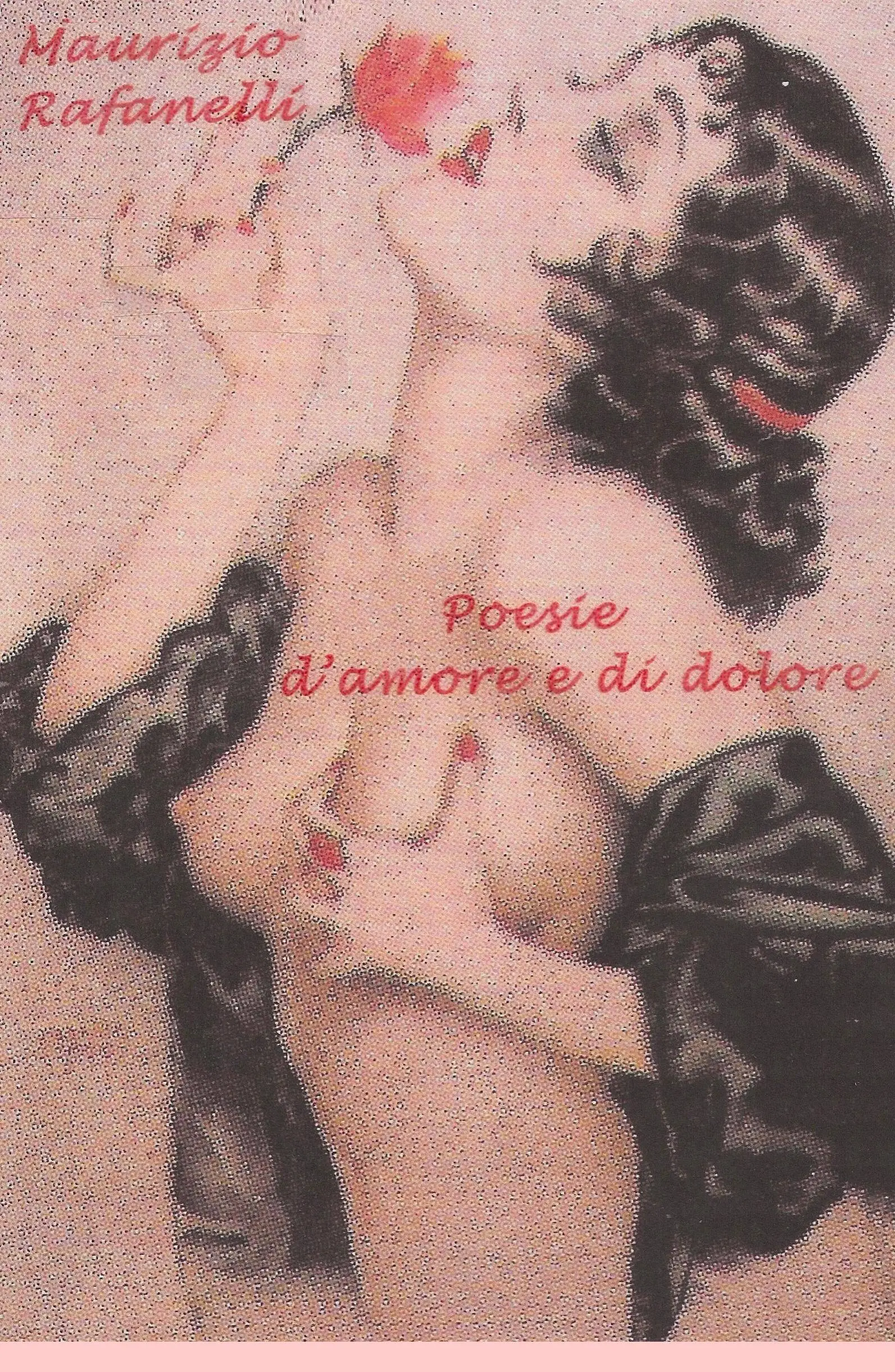 Poesie d’amore e di dolore