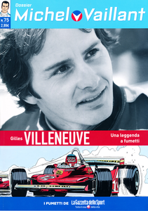 Michel Vaillant - Volume 75 - Dossier Gilles Villeneuve