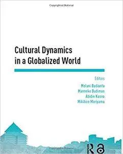 Cultural Dynamics in a Globalized World: Proceedings of the Asia-Pacific Research in Social Sciences and Humanities, Depok, Ind
