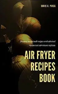 Air Fryer Recipes Book: Amazing Resources for Air Fryer Recipes Book