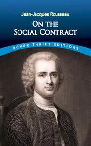 «On the Social Contract» by Jean-Jacques Rousseau
