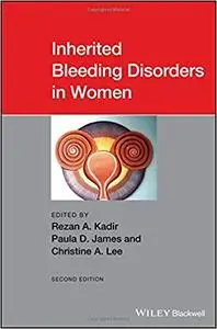 Inherited Bleeding Disorders in Women, 2nd edition