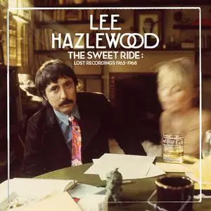 Lee Hazlewood - The Sweet Ride: Lost Recordings 1965-68 (2022) [Official Digital Download 24/96]