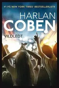 «Vildledt» by Harlan Coben