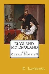 «England My England» by David Herbert Lawrence