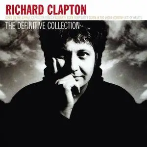 Richard Clapton - The Definitive Collection (2004)