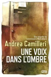 Andrea CAMILLERI - Une voix dans l'ombre