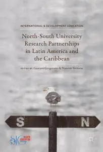 North-South University Research Partnerships in Latin America and the Caribbean (Repost)