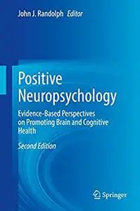 Positive Neuropsychology