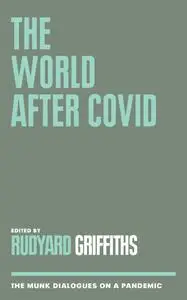 The World After COVID (The Munk Debates)