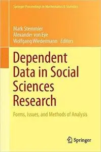 Dependent Data in Social Sciences Research: Forms, Issues, and Methods of Analysis [Repost]