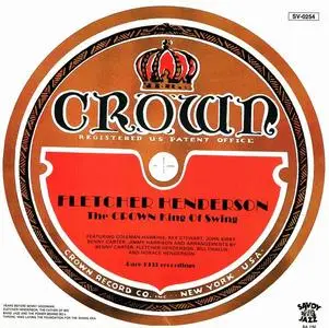 Fletcher Henderson - The Crown King of Swing [Recorded 1931] (1985) [Reissue 1994]