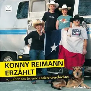 Konny Reimann - Konny Reimann erzählt