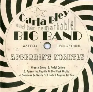 Carla Bley - Appearing Nightly (2008) {WATT--ECM 1725516 rec 2006}