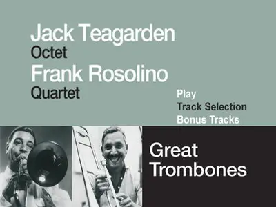 Jack Teagarden Octet & Frank Rosolino Quartet - Great Trombones (2008)