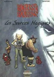 Les chasse fourrés - Tome 1 - Les sources magiques