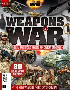 History of War: Weapons of War – March 2020