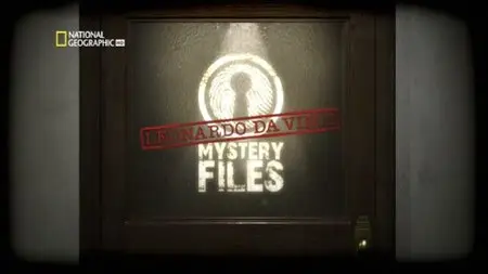 National Geographic Mystery Files Leonardo Da Vinci