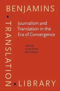 Journalism and Translation in the Era of Convergence