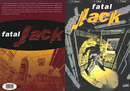 Fatal Jack - Tome 1 - Le Programmeur Programmé