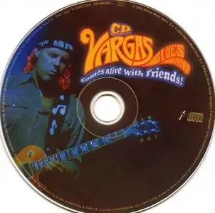 Vargas Blues Band - Comes Alive With Friends (2009)