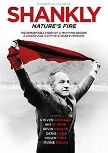 BBC - Shankly: Nature's Fire (2017)