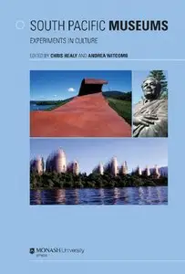 South Pacific Museums: Experiments in Culture" ed by Chris Healy, Andrea Witcomb