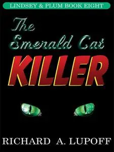 «The Emerald Cat Killer» by Richard A.Lupoff