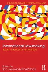 International Law-making: Essays in Honour of Jan Klabbers (repost)