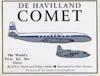 De Havilland Comet. The World's First Jet Airliner (Repost)