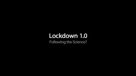 BBC - Lockdown 1.0 - Following the Science? (2020)