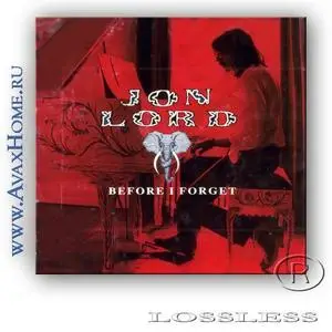 Jon Lord [1982] - Before I Forget (lossless)