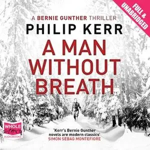 «A Man Without Breath» by Philip Kerr