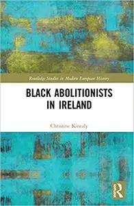 Black Abolitionists in Ireland