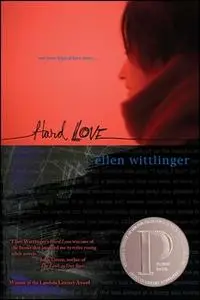 «Hard Love» by Ellen Wittlinger