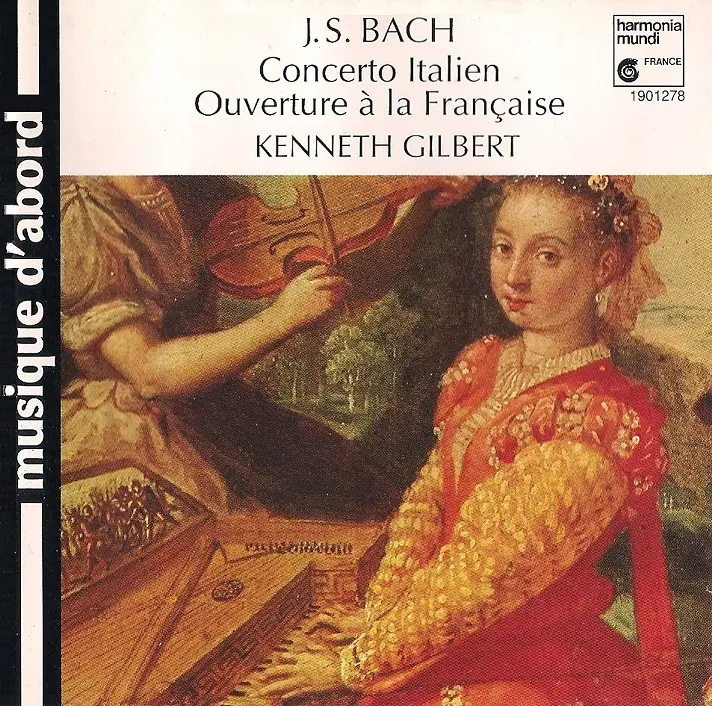 Kenneth Gilbert - Johann Sebastian Bach: Concerto Italien, Ouverture à ...